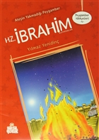 Atein Yakmad Peygamber Hz. brahim Aleyhisselam Nesil ocuk Yaynlar