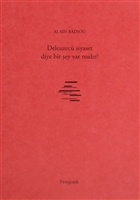 Deleuzec Siyaset Diye Bir ey Var mdr? Norgunk Yaynclk