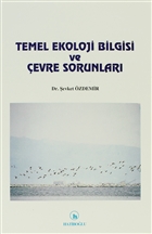 Temel Ekoloji Bilgisi ve evre Sorunlar Hatibolu Yaynlar