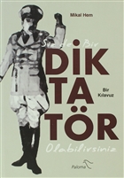 Siz De Bir Diktatr Olabilirsiniz Paloma Yaynevi
