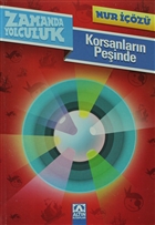 Zamanda Yolculuk - Korsanlarn Peinde Yazarn Kendi Yayn