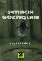 Sevincin Gzyalar Zinde Yaynclk