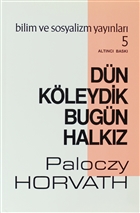 Dn Kleydik Bugn Halkz Bilim ve Sosyalizm Yaynlar