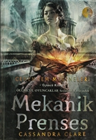 Cehennem Makineleri nc Kitap: Mekanik Prenses Artemis Yaynlar