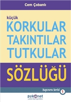 Kk Korkular Takntlar Tutkular Szl Psikonet Yaynlar