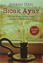 Scak Ayaz Destek Yaynlar