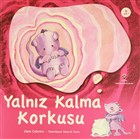 Yalnz Kalma Korkusu TBTAK Yaynlar