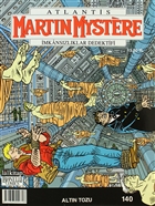 Martin Mystere mkanszlklar Dedektifi Say: 140 Altn Tozu Lal Kitap