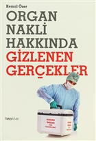 Organ Nakli Hakknda Gizlenen Gerekler Hayykitap