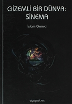 Gizemli Bir Dnya: Sinema Biyografi Net letiim ve Yayn