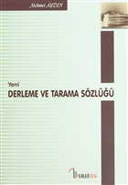 Yeni Derleme ve Tarama Szl Bilgitek Yaynclk