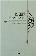 Kur`an- Kerime Gre Kabir Kavram ve Kyamet - Ahiret Sreci Dn Yaynclk