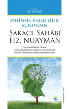 Zihinsel zgrllk Asndan akac Sahabi Hz. Nuayman Rabet Yaynlar
