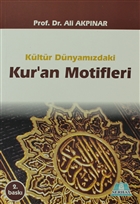 Kltr Dnyamzdaki Kur`an Motifleri Serhat Kitabevi