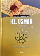 3. Halife Hz. Osman Hayat ahsiyeti ve Dnemi Ravza Yaynlar