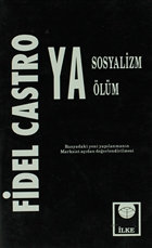Ya Sosyalizm Ya lm lke Kitabevi Yaynlar