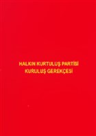 Halkn Kurtulu Partisi Kurulu Gerekesi Derleni Yaynlar