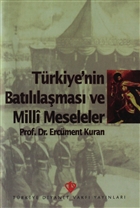 Trkiye`nin Batllamas ve Milli Meseleler Trkiye Diyanet Vakf Yaynlar