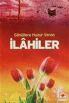 Gnllere Huzur Veren lahiler (lahi-002) Merve Yaynlar