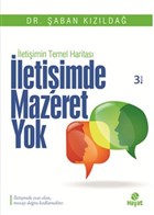 letiimde Mazeret Yok Hayat Yaynlar
