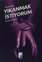 Ykanmak stiyorum Ensest / Tecavz Pencere Yaynlar