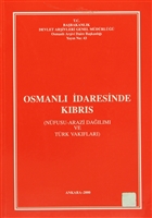 Osmanl daresinde Kbrs Devlet Arivleri Genel Mdrl
