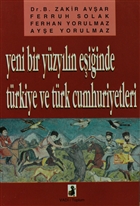 Yeni Bir Yzyln Eiinde Trkiye Ve Trk Cumhuriyetleri Vadi Yaynlar