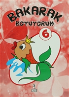 Bakarak Boyuyorum 6 Asil Yayn Datm - Boyama Kitaplar