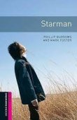 Oxford Bookworms Library: Starman: Starter: 250-Word Vocabulary (Oxford Bookworms Library; Starter Phllp Burrows and Mark Foster