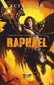 Raphael - Cennetin Prensi ve Güneşin Koruyucusu