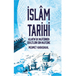 İslam Tarihi - Mehmet Karasakal