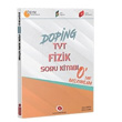 Doping TYT Fizik Soru Kitab 0 dan Balayanlara Karaaa Yaynlar